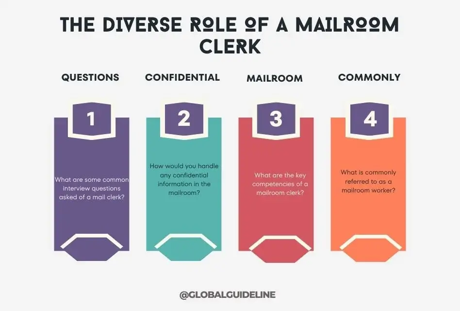 The Diverse Role of a Mailroom Clerk