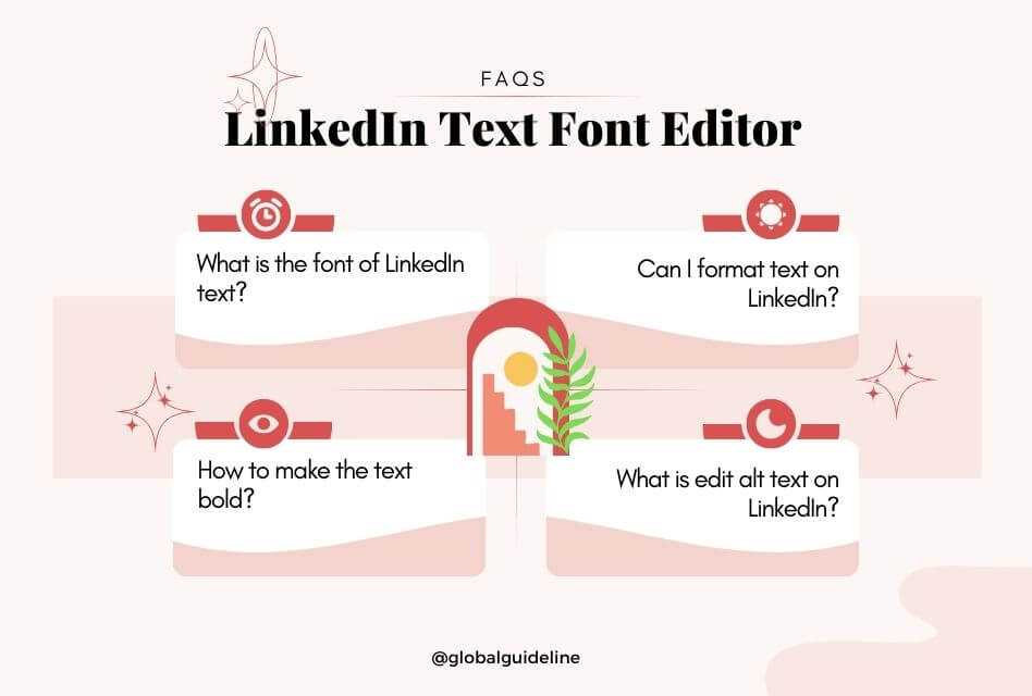 FAQs LinkedIn Text Font Editor